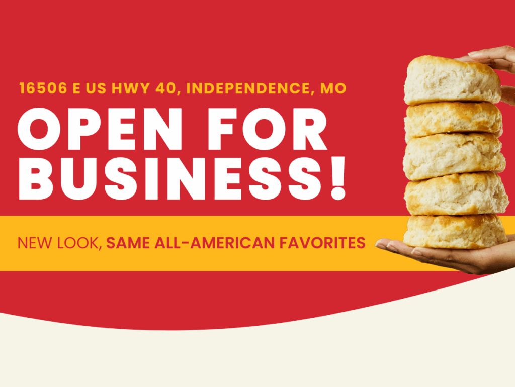 The Big Biscuit Open for Business New Look, Same All-American Favorites - Independence, Missouri